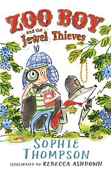 eBook (epub) Zoo Boy and the Jewel Thieves de Sophie Thompson