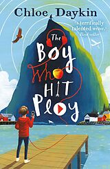 eBook (epub) The Boy Who Hit Play de Chloe Daykin