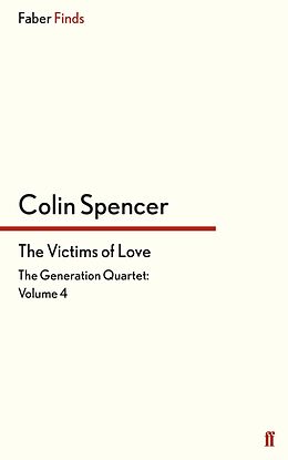 E-Book (epub) The Victims of Love von Colin Spencer