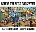 E-Book (epub) Where the Wild Dads Went von Katie Blackburn