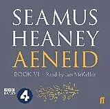 Audio CD (CD/SACD) Aeneid Book VI von Seamus Heaney