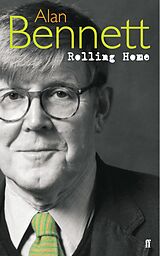 eBook (epub) Rolling Home de Alan Bennett