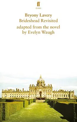 E-Book (epub) Brideshead Revisited von Bryony Lavery