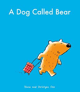 eBook (epub) Dog Called Bear de Diane Fox