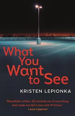 E-Book (epub) What You Want to See von Kristen Lepionka