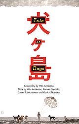 E-Book (epub) Isle of Dogs von Wes Anderson