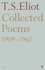 Broché Collected Poems 1909-1962 de T S Eliot