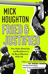 eBook (epub) Fried & Justified de Mick Houghton