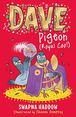 eBook (epub) Dave Pigeon (Royal Coo!) de Swapna Haddow