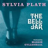 Audio CD (CD/SACD) The Bell Jar von Sylvia Plath