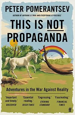 E-Book (epub) This Is Not Propaganda von Peter Pomerantsev