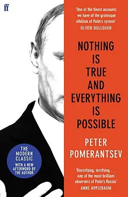 E-Book (epub) Nothing is True and Everything is Possible von Peter Pomerantsev