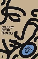 Kartonierter Einband Our Lady of the Flowers von Jean Genet