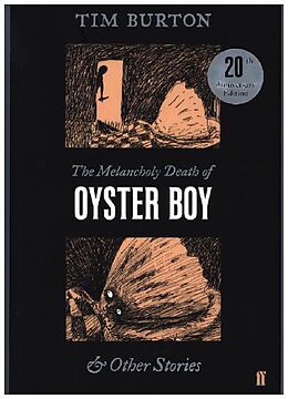Kartonierter Einband The Melancholy Death of Oyster Boy von Tim Burton
