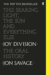 eBook (epub) This Searing Light, the Sun and Everything Else de Jon Savage