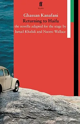 E-Book (epub) Returning to Haifa von Naomi Wallace, Ismail Khalidi