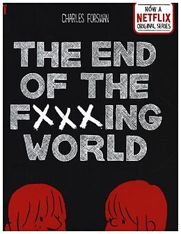 Couverture cartonnée The End of the Fucking World de Charles Forsman