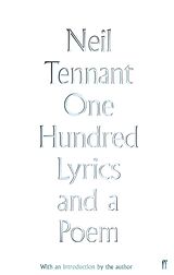 eBook (epub) One Hundred Lyrics and a Poem de Neil Tennant