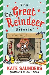 eBook (epub) The Great Reindeer Disaster de Kate Saunders