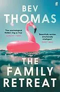 E-Book (epub) The Family Retreat von Bev Thomas
