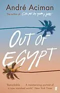 E-Book (epub) Out of Egypt von André Aciman