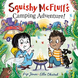 eBook (epub) Squishy McFluff's Camping Adventure! de Pip Jones