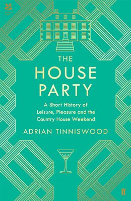 eBook (epub) The House Party de Adrian Tinniswood