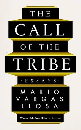E-Book (epub) The Call of the Tribe von Mario Vargas Llosa