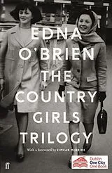 Kartonierter Einband The Country Girls Trilogy von Edna O'Brien