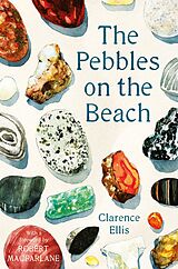 eBook (epub) The Pebbles on the Beach de Clarence Ellis