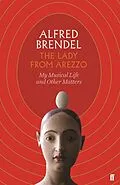 E-Book (epub) The Lady from Arezzo von Alfred Brendel