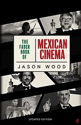 eBook (epub) The Faber Book of Mexican Cinema de Jason Wood
