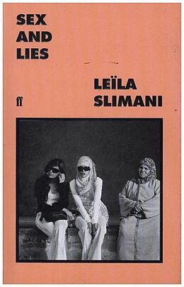 Broché Sex and Lies de Leila Slimani