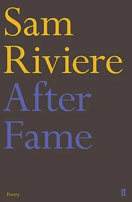 E-Book (epub) After Fame von Sam Riviere