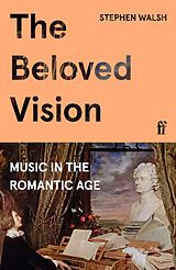eBook (epub) The Beloved Vision de Stephen Walsh