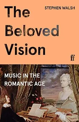E-Book (epub) The Beloved Vision von Stephen Walsh