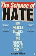 E-Book (epub) The Science of Hate von Matthew Williams