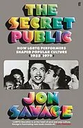 E-Book (epub) The Secret Public von Jon Savage