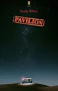 E-Book (epub) Pavilion von Emily White