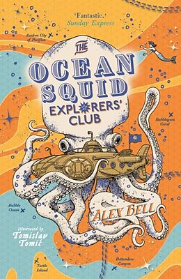 Couverture cartonnée The Ocean Squid Explorers' Club de Alex Bell