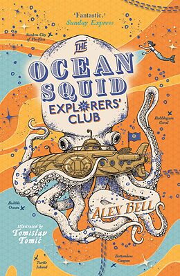 eBook (epub) The Ocean Squid Explorers' Club de Alex Bell