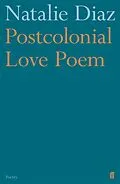 E-Book (epub) Postcolonial Love Poem von Natalie Diaz