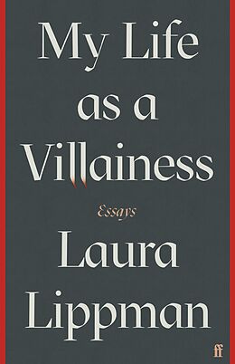 eBook (epub) My Life as a Villainess de Laura Lippman