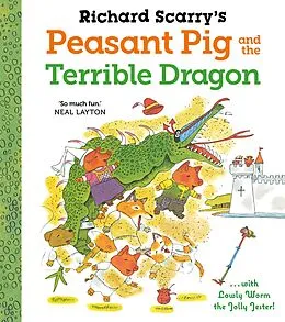 E-Book (epub) Richard Scarry's Peasant Pig and the Terrible Dragon von Richard Scarry