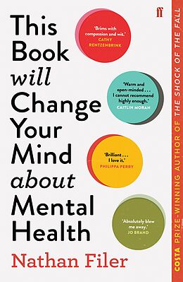 E-Book (epub) This Book Will Change Your Mind About Mental Health von Nathan Filer