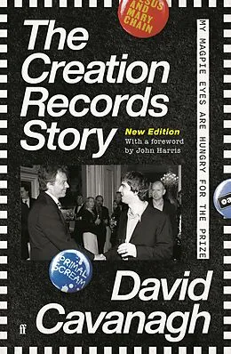 E-Book (epub) The Creation Records Story von David Cavanagh