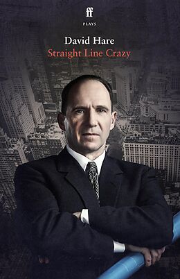 eBook (epub) Straight Line Crazy de David Hare