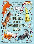 E-Book (epub) Old Toffer's Book of Consequential Dogs von Christopher Reid