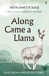 eBook (epub) Along Came a Llama de Ruth Janette Ruck