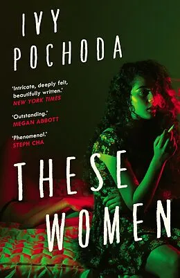 E-Book (epub) These Women von Ivy Pochoda